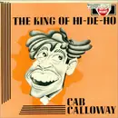LP - Cab Calloway - The King Of Hi-De-Ho - Mono