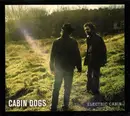 CD - Cabin Dogs - Electric Cabin - digipak