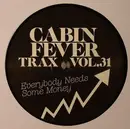 12inch Vinyl Single - Cabin Fever - Cabin Fever Trax Vol.31