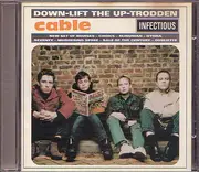 CD - Cable - Down-Lift The Up-Trodden