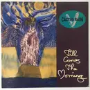 12inch Vinyl Single - Cactus Rain - Till Comes The Morning
