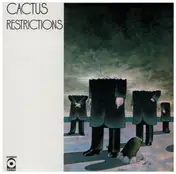 Cactus - Cactus / One Way... Or Another / Restrictions / Ot 'N' Sweaty / Son Of Cactus