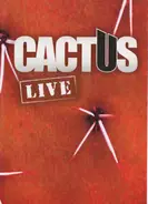 Cactus - Cactus Live