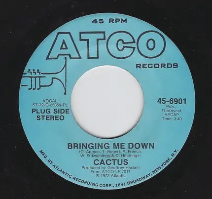 Cactus - Bringing Me Down