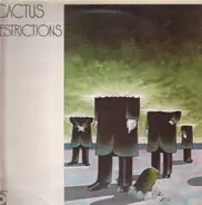 Cactus - Restrictions