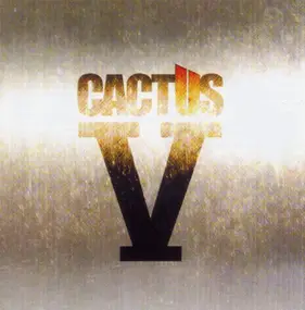 Cactus - V