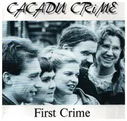 Cacadu Crime - First Crime
