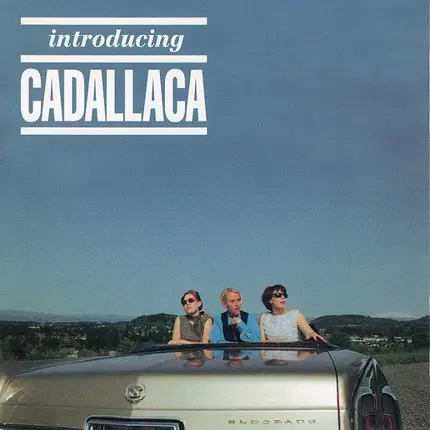 Cadallaca - Introducing Cadallaca