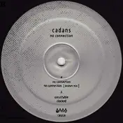 CADANS - No Connection EP