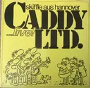LP - Caddy Ltd. - Skiffle Aus Hannover... Live! - Gatefold