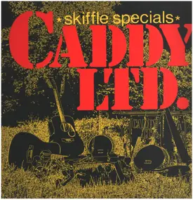 Caddy LTD. - Skiffle specials