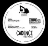 7inch Vinyl Single - Cadence - Stand Up Tragedy / Wait No More