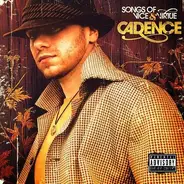 Cadence - Songs Of Vice & Virtue