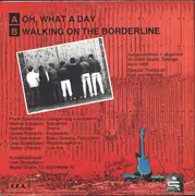 7inch Vinyl Single - Cadillac - Oh, What A Day / Walking On The Borderline