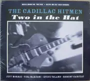 CD - Cadillac Hitmen - Two In The Hat