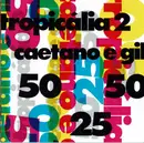 CD - Caetano Veloso E Gilberto Gil - Tropicália 2