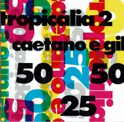 CD - Caetano Veloso E Gilberto Gil - Tropicália 2