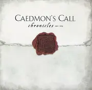 CD - Caedmon's Call - Chronicles 1992-2004