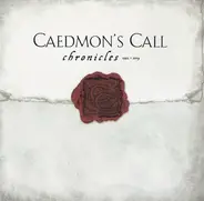Caedmon's Call - Chronicles 1992-2004
