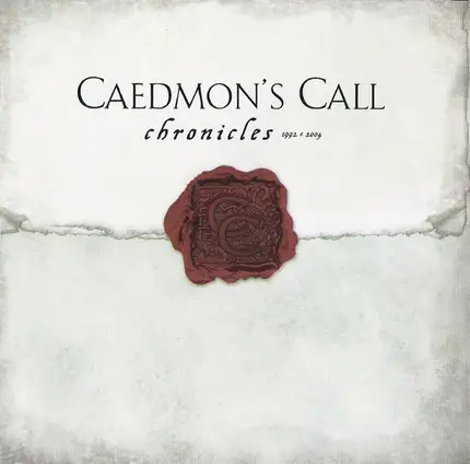 Caedmon's Call - Chronicles 1992-2004