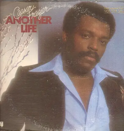 Caesar Frazier - Another Life
