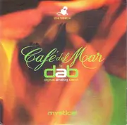 CD - Café Del Mar By DAB (Digital Analog Band) - Mystical - Cardsleeve
