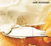 cafe drechsler - And Now...Boogie!