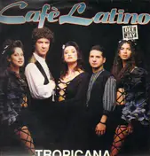 Cafe Latino - Tropicana