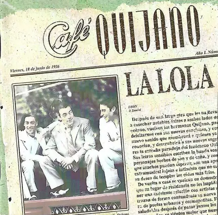 Café Quijano - La Lola