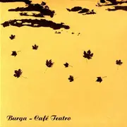 CD - Cafe Teatro - Burga