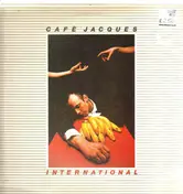 Cafe Jacques - Cafe Jacques International