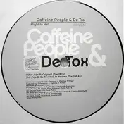 Caffeine People & De-Tox - Flight To Hell
