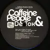 12inch Vinyl Single - Caffeine People & De-Tox - Watch & Pray