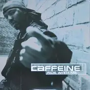 Caffeine - Ride With Me / Kimico