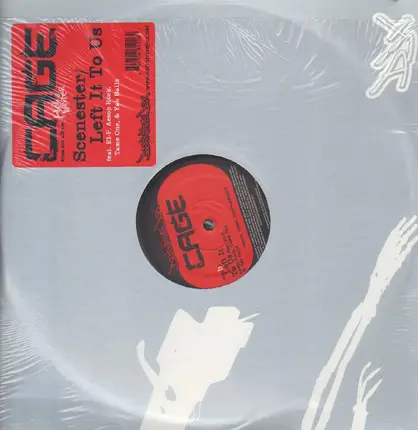 Cage - Scenester / Left It To Us