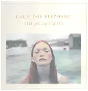 LP - Cage The Elephant - Tell Me I'm Pretty