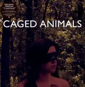 CAGED ANIMALS