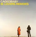 12inch Vinyl Single - Cagedbaby - 16 Lovers (Remixes)