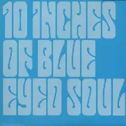 10'' - Cagedbaby / Grandadbob - 10 Inches Of Blue Eyed Soul