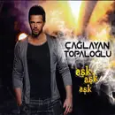 CD - Çağlayan Topaloğlu - Aşk Aşk Aşk - EP,Still Sealed, Digipak