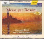 Cagnoni / Rossi / Verdi a.o. - Messa Per Rossini