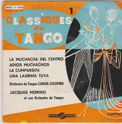 Cahan-Colombo / Jacques Morino Und Sein Orchester - Classiques Du Tango 1