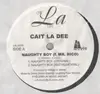 12inch Vinyl Single - Cait La Dee - Naughty Boy (f. Mr. Rico)
