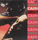 12inch Vinyl Single - Cairo - Smokin'