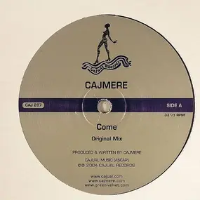 Cajmere - Come