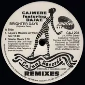 Cajmere Featuring Dajae - Brighter Days (Remixes)