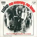 7inch Vinyl Single - Cake - No Money, No Love