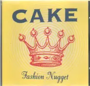 Cake - Fashion Nugget