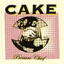 CD - Cake - Pressure Chief