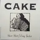 CD Single - Cake - Short Skirt/Long Jacket - Promo